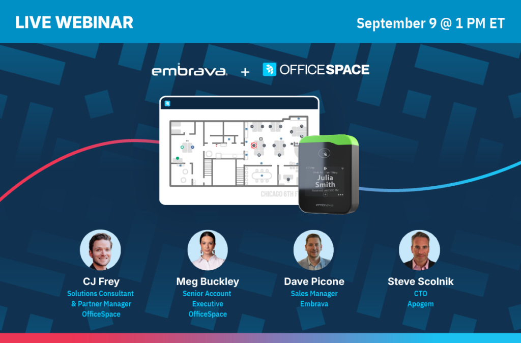 Webinar promo image: embrava and OfficeSpace logos, floor plan graphic, device image, and panelists CJ Frey, Meg Buckley, Dave Picone, and Steve Scolnik. Webinar date: September 9, 1 PM ET.