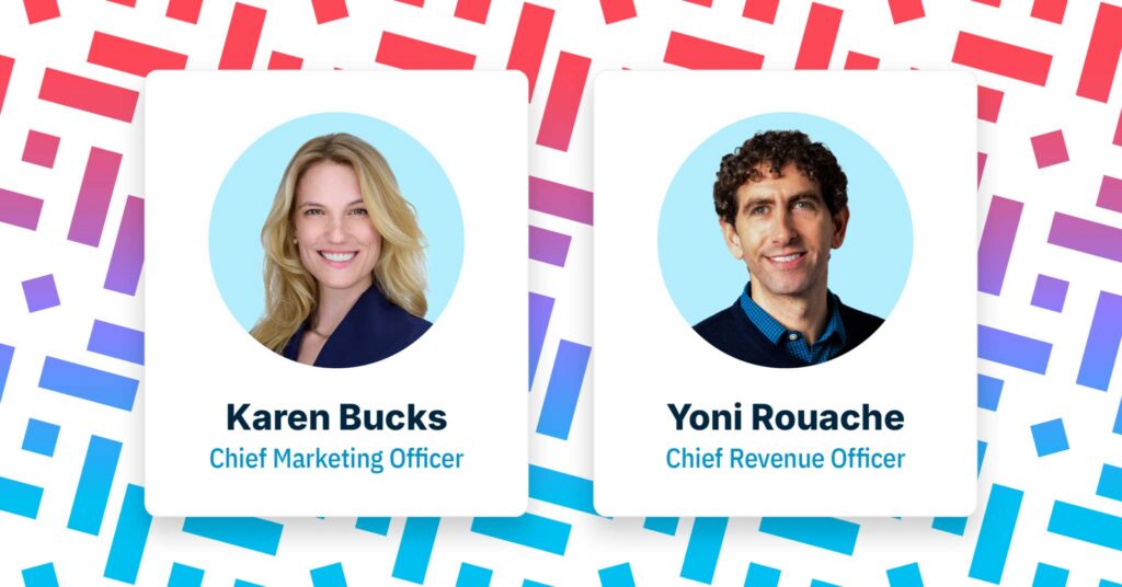 Karen Bucks, CMO + Yoni Rouache, CRO